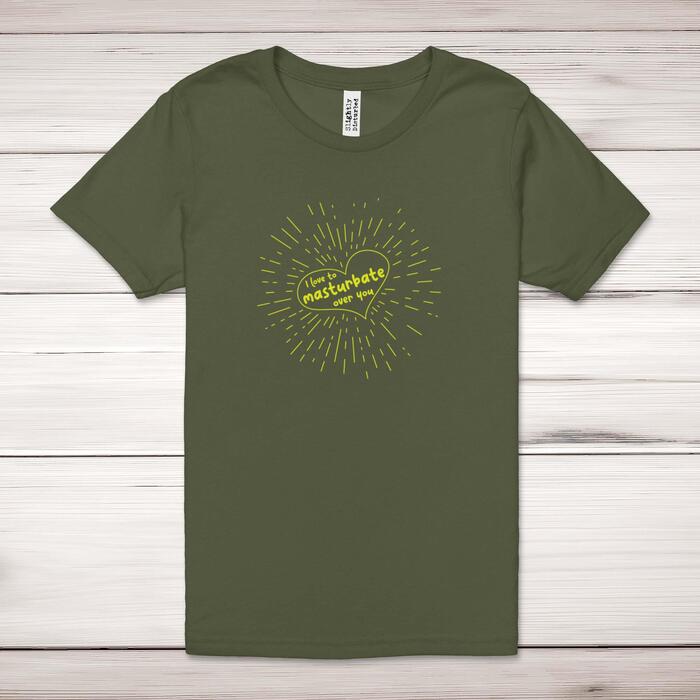 Masturbate Over You Adult T-Shirt