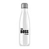 The Boss Is A . . . Swearing Water Bottle