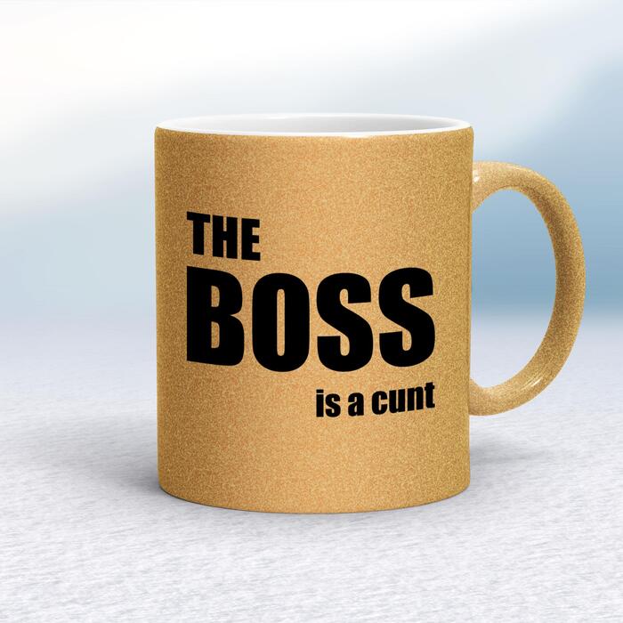 The Boss Is A . . . Swearing Mug