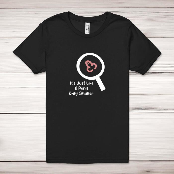 Like A Penis Adult T-Shirt