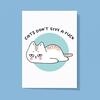 Cats Don't Give A Fuck Greeting Card
