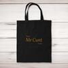 That's Mr Cunt To You Tote Bag
