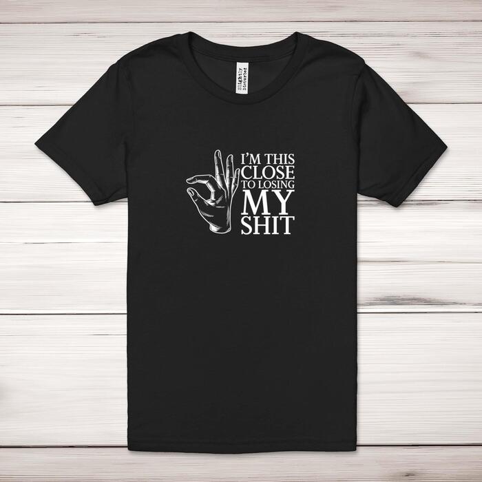 Losing My Shit Adult T