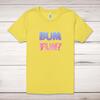 Bum Fun Adult T-Shirt