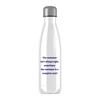 The Customer Isn't Always Right Water Bottle