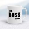 The Boss Is A . . . Swearing Mug