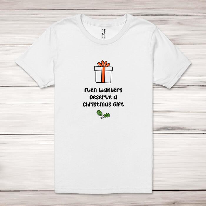 Even Wankers Deserve Adult T-Shirt