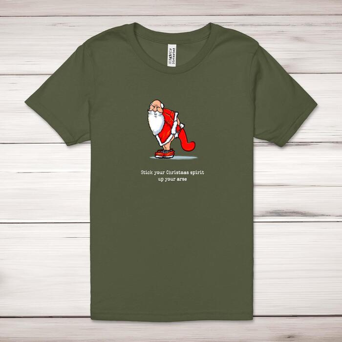 Stick Your Christmas Spirit Up Your Arse Adult T-Shirt