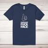 Cheer Up Fuck Face Adult T-Shirt