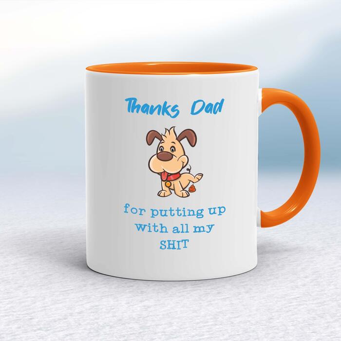 Thanks Dad - All My Shit Mug - White/Orange, 10oz