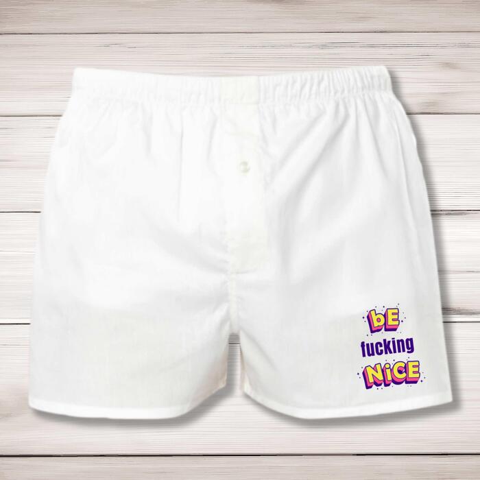 Be Fucking Nice Men's Boxers - White, Small