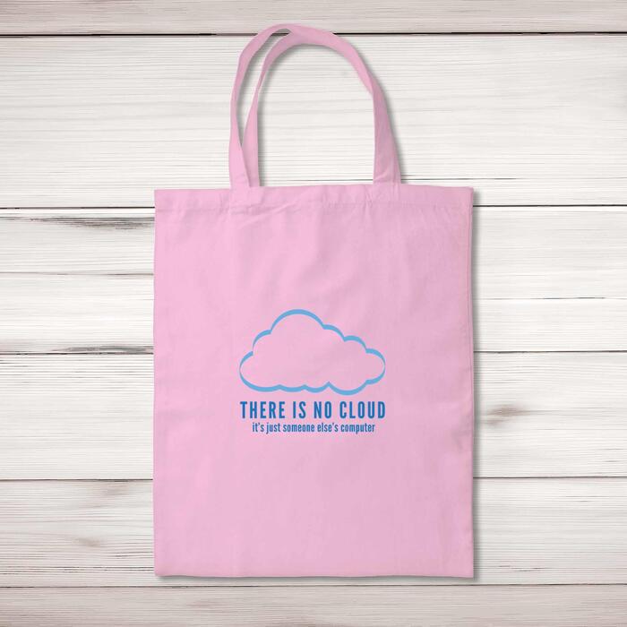 There Is No Cloud Tote Bag - Pastel Pink, One