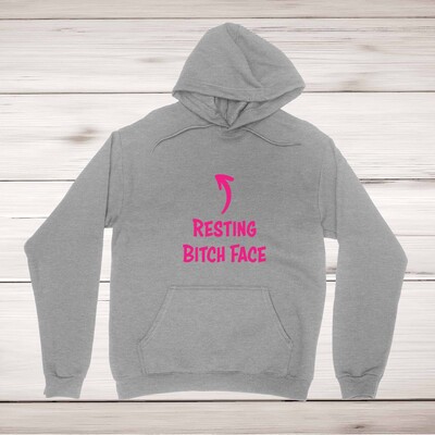 Resting Bitch Face Hoodie
