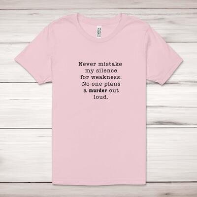Never Mistake My Silence For Weakness Adult T-Shirt - Pastel Pink, Small