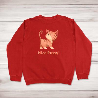 Nice Pussy Sweatshirt
