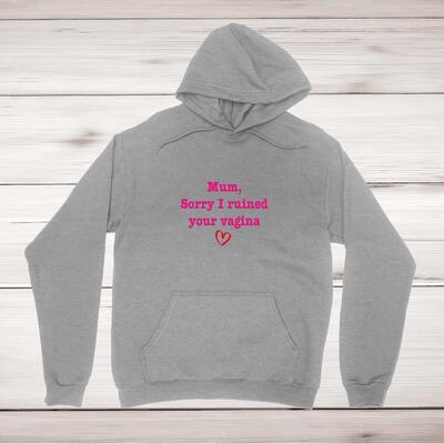 Ruined Your Vagina Hoodie
