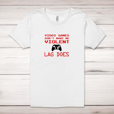 Video Games Don't Make Me Violent Adult T-Shirt