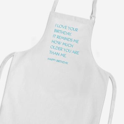I Love Your Birthday Apron
