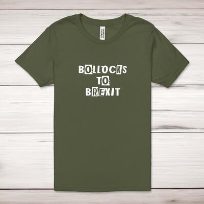 Bollocks To Brexit Adult T-Shirt - Military Green, XS