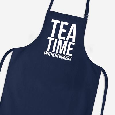 Tea Time Motherfuckers Apron