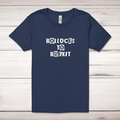 Bollocks To Brexit Adult T-Shirt - Navy, XS