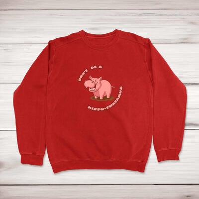 Hippo-twatamus Sweatshirt