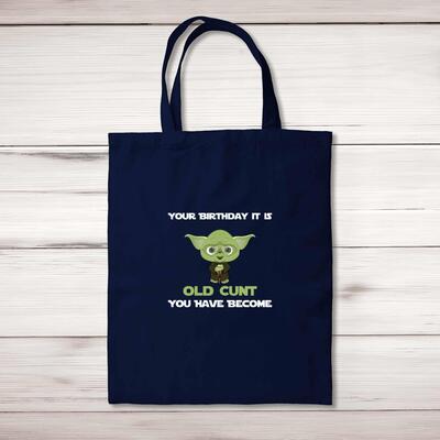Your Birthday It Is Tote Bag