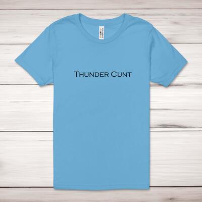 Thunder Cunt Adult T-Shirt