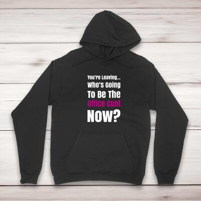 You're Leaving Hoodie
